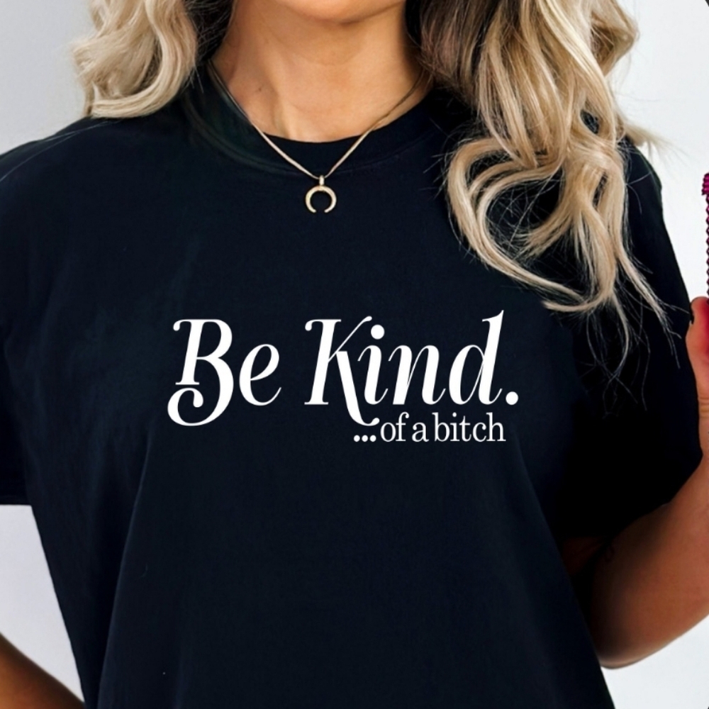 Be Kind...Tee